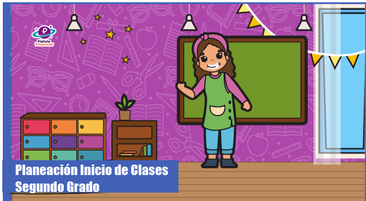 Planeación para los primeros días de clase 2º de Preescolar